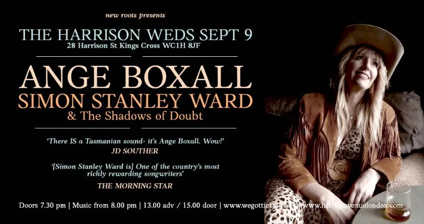 Ange Boxall / Simon Stanley Ward & The Shadows of Doubt at The Harrison