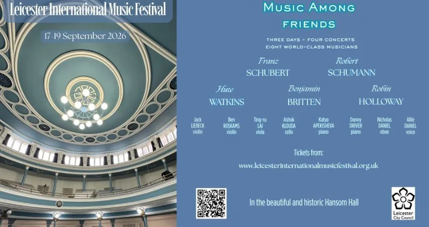 Leicester International Music Festival 2026: Festival Saver at Hansom Hall