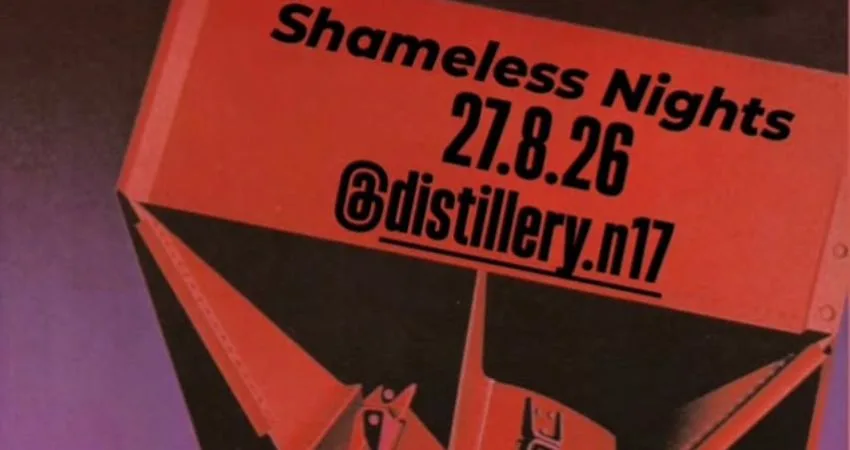 Shameless Nights: August Edition at Distillery N17