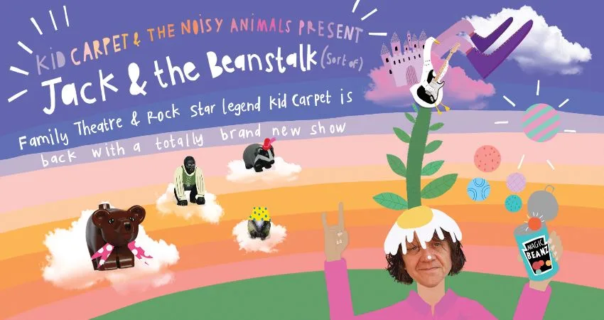 JACK AND THE BEANSTOCK (SORT OF...) / 11.00AM PERFORMANCE (CHILDREN'S THEATRE) at The Ulster Museum