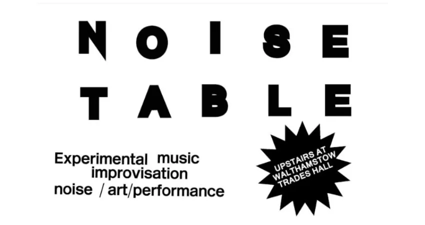 NOISE TABLE: Leafcutter John / Poulomi Desai / SILKess Demon