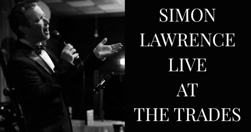 Simon Lawrence - Live at the Trades at Walthamstow Trades Hall