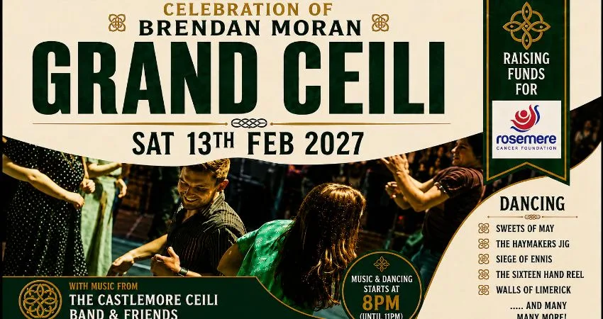 ☘️🎶 CELEBRATION OF BRENDAN MORAN – GRAND CEILI ☘️🎶 at Rivington Hall Barn