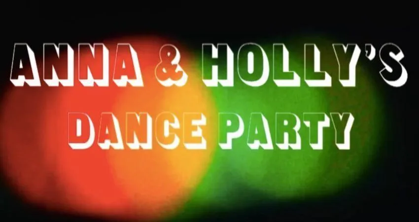 Anna & Holly's Dance Party at The Rum Shack