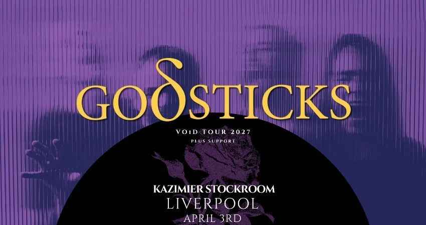 GODSTICKS at Kazimier Stockroom