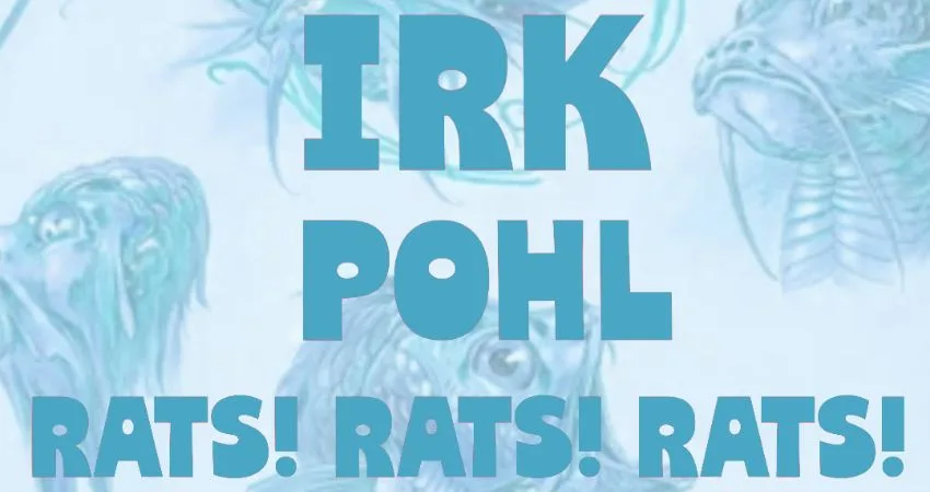 OMP: Irk, Pohl & Rats! Rats! Rats! at Dubrek Studios at Dubrek Studios