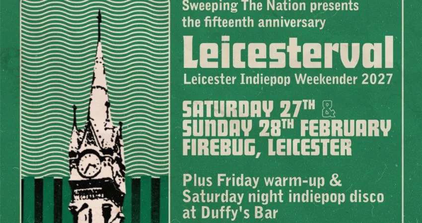 Leicesterval: Leicester Indiepop Weekender 2027 at Firebug