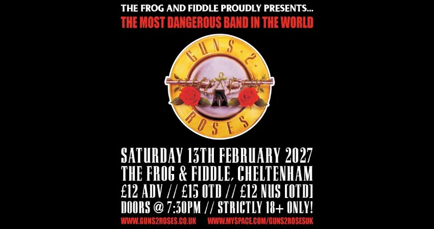 GUNS 2 ROSES - GUNS N' ROSES TRIBUTE NIGHT! at The Frog and Fiddle