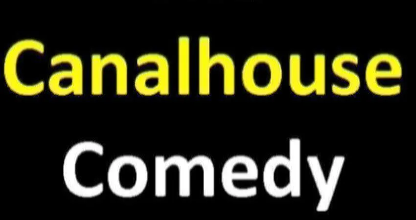 Canalhouse Comedy Night