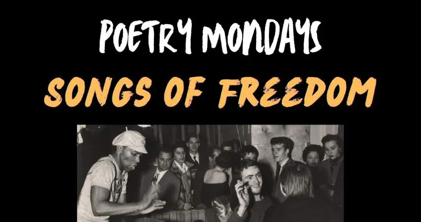 Poetry Mondays -Songs of Freedom- at Jamboree