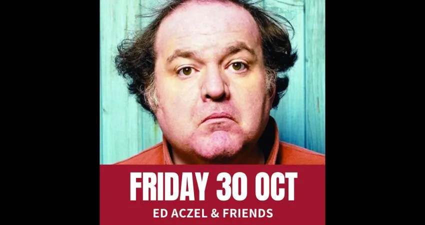 Friday Comedy with Ed Aczel & Friends