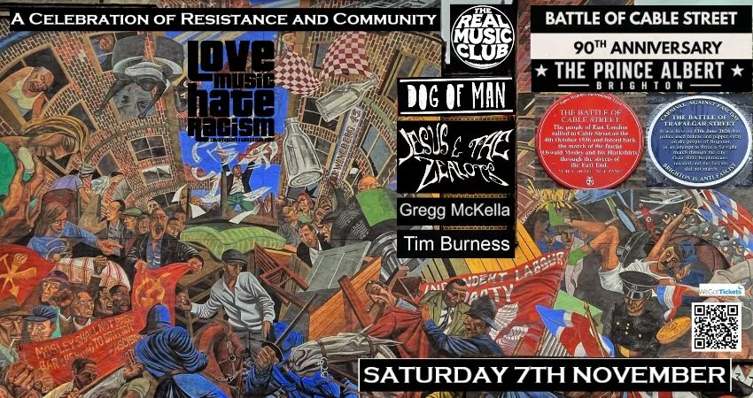The Battle of Cable Street 90th Anniversary Celebration Gig (A Real Music Club Event)