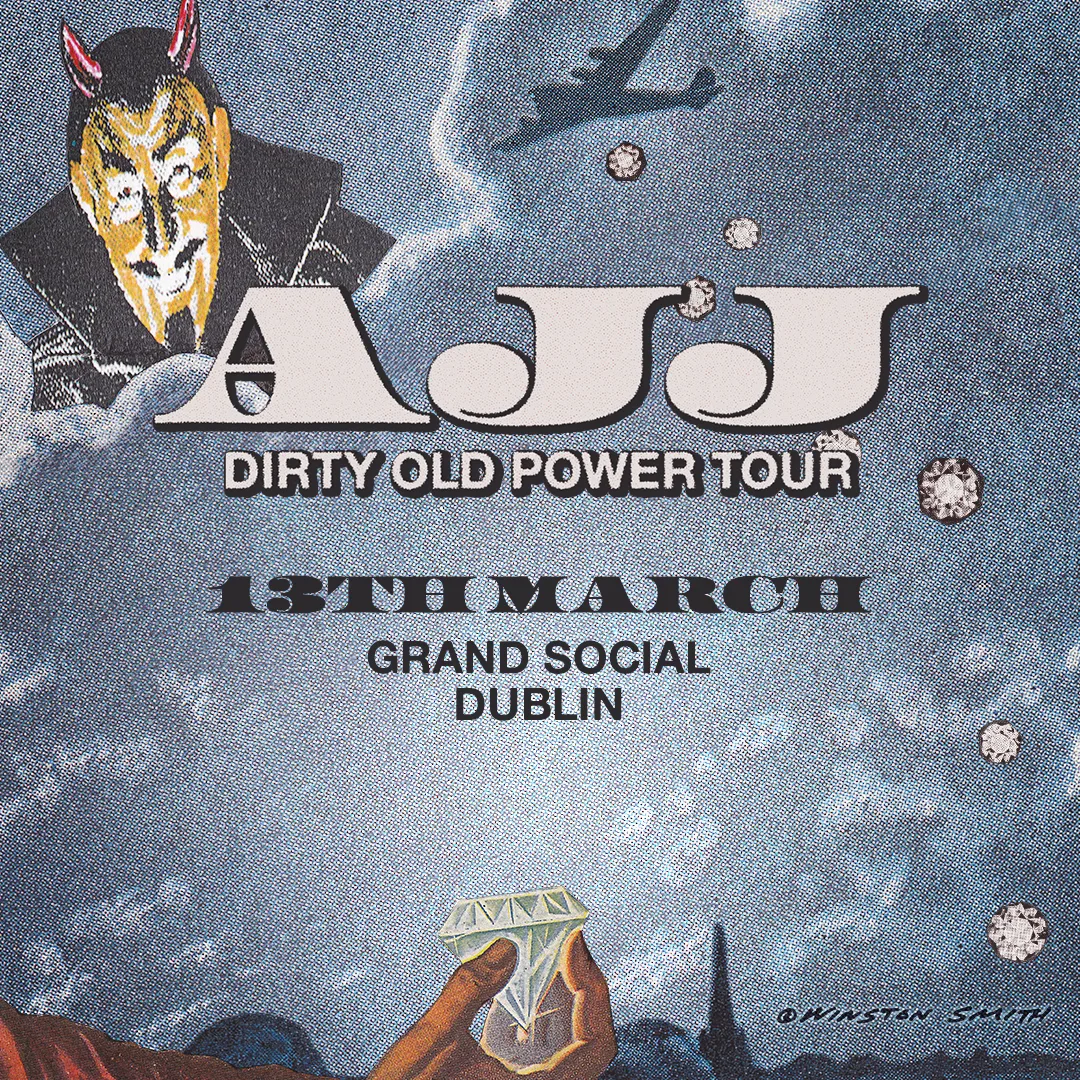 AJJ - Dirty Old Power Tour