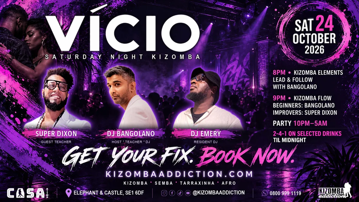 VÍCIO: Saturday Kizomba Classes & Party Until 5AM at Casa Ritmo Elephant And Castle)