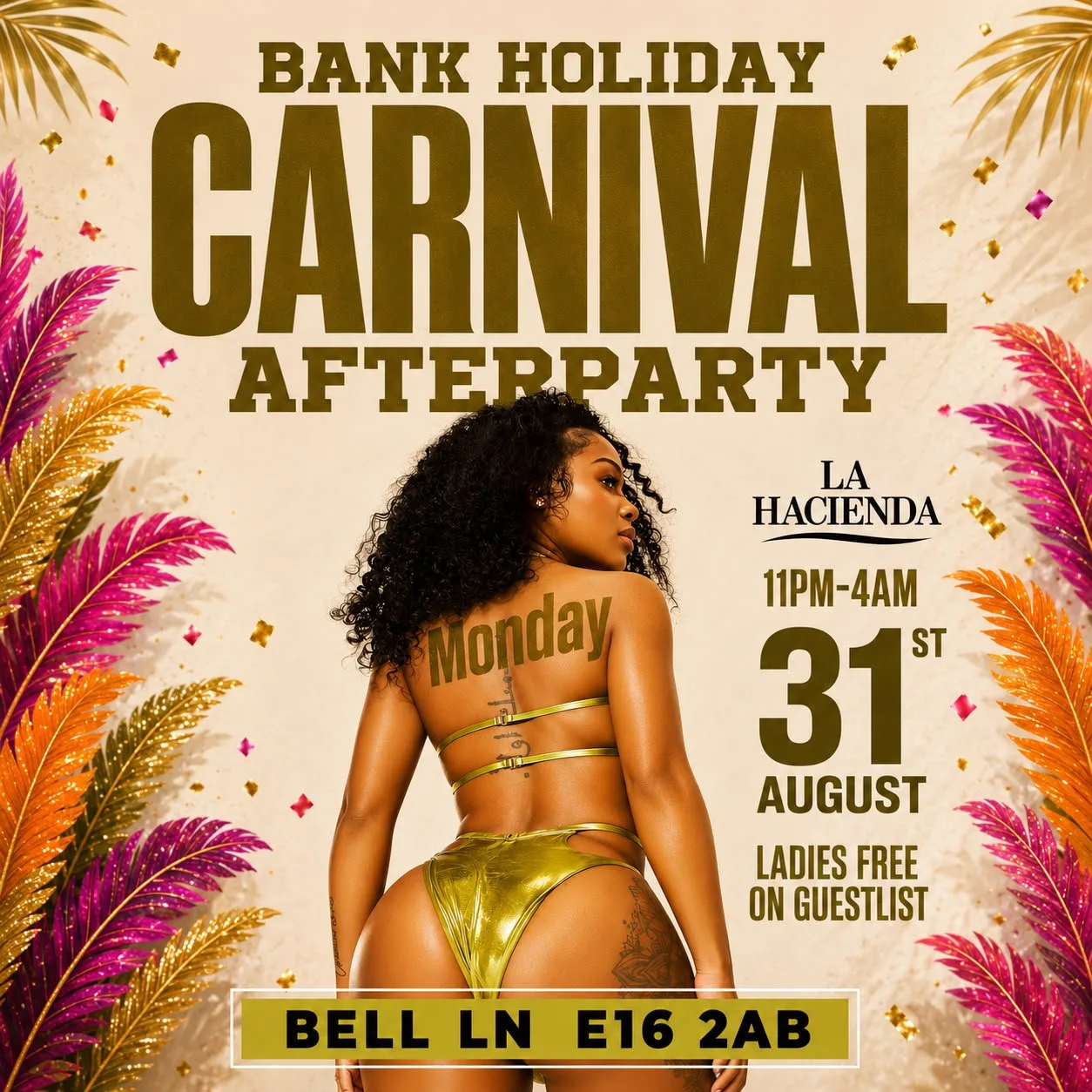 CARNIVAL BANK HOLIDAY MONDAY ( SUNDAY 31ST AUGUST )