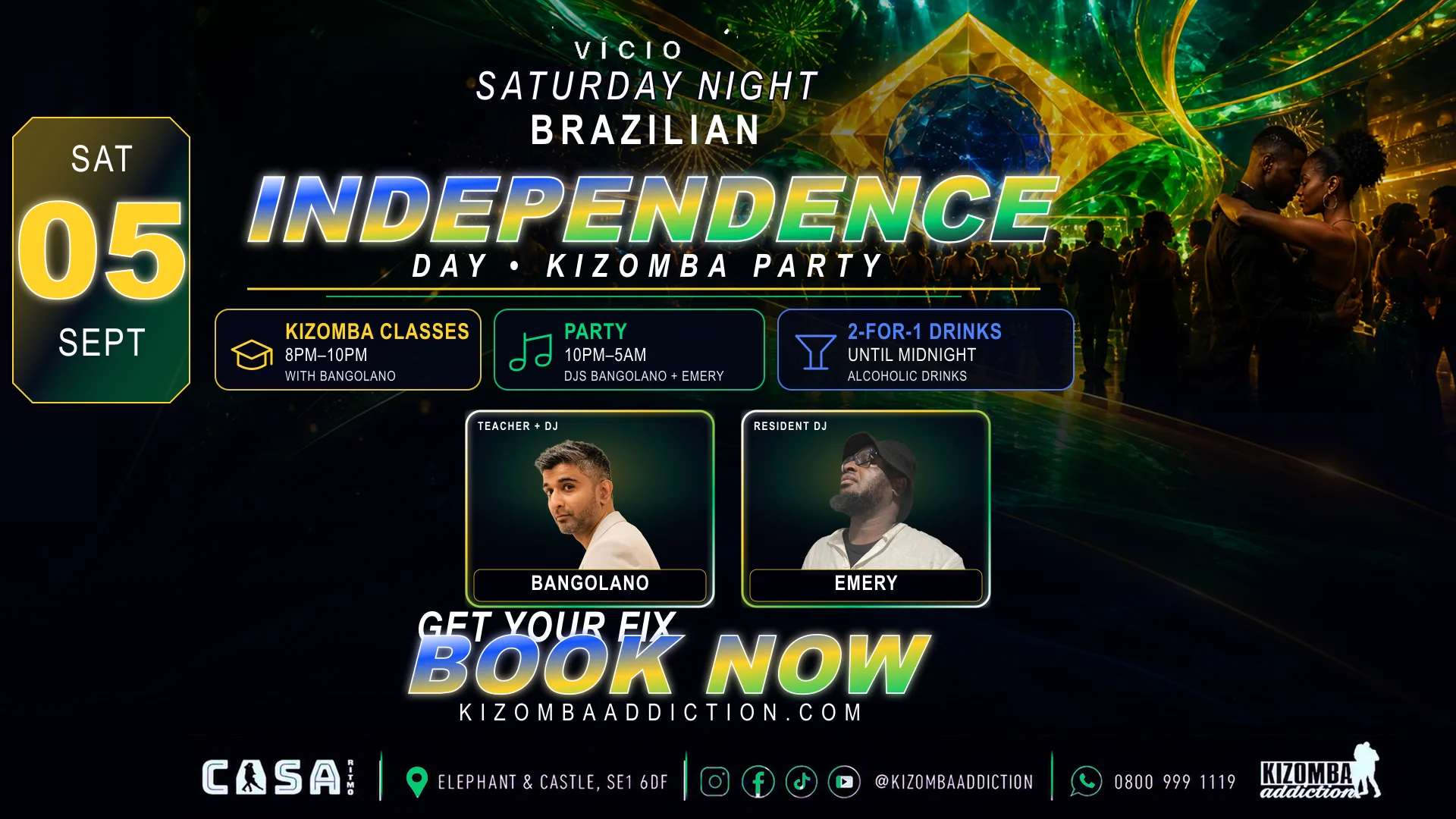 Vício — Brazilian Independence Day Edition | Kizomba Classes & Party Until 5AM at Casa Ritmo