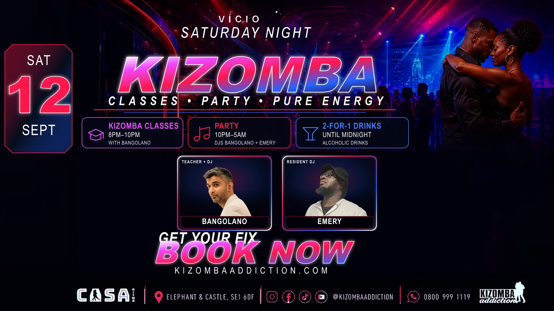 VÍCIO: Saturday Kizomba Classes & Party in London Until 5AM — 12 SEP at Casa Ritmo
