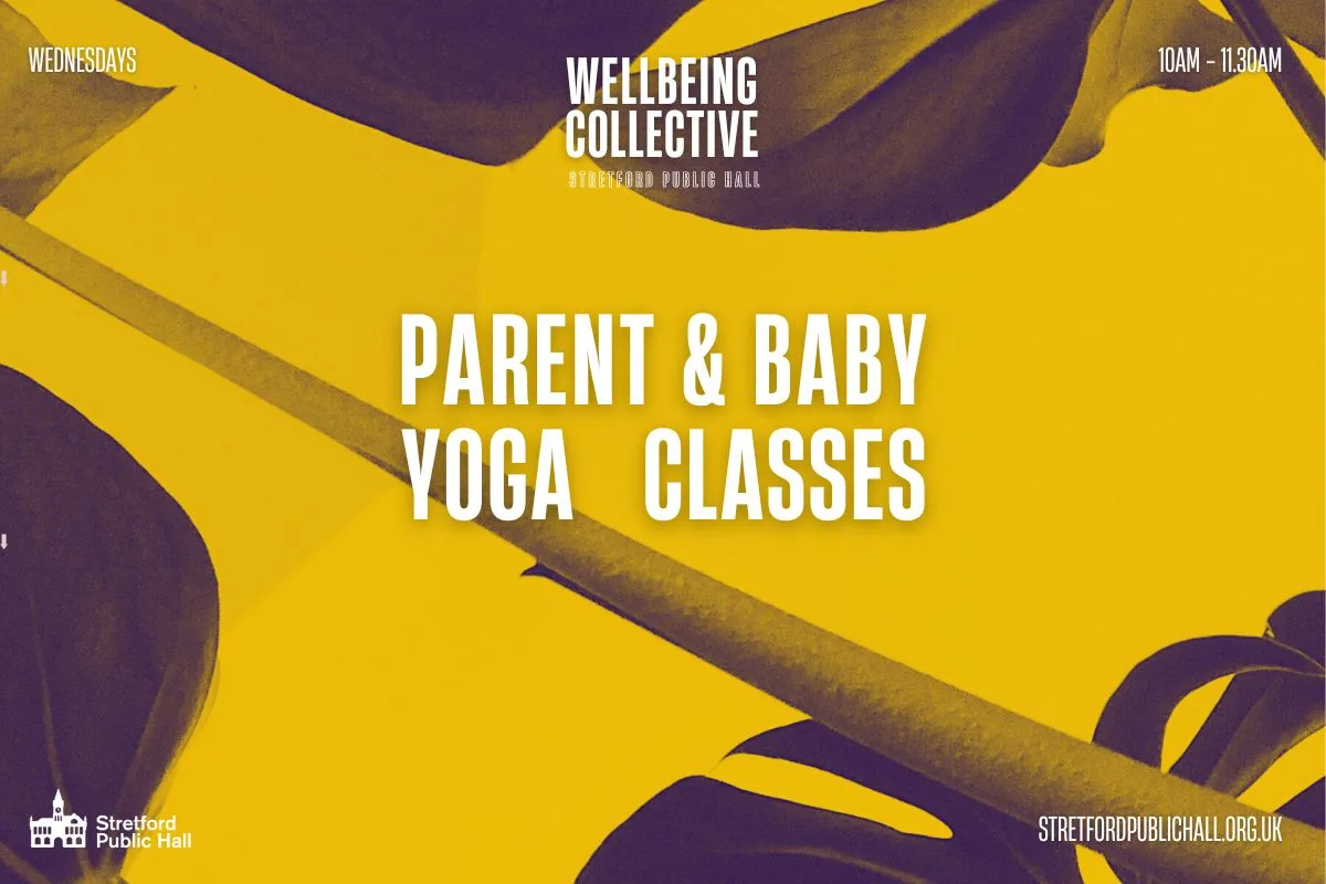 Parent + Baby Yoga Social with Shantimama at Stretford Public Hall