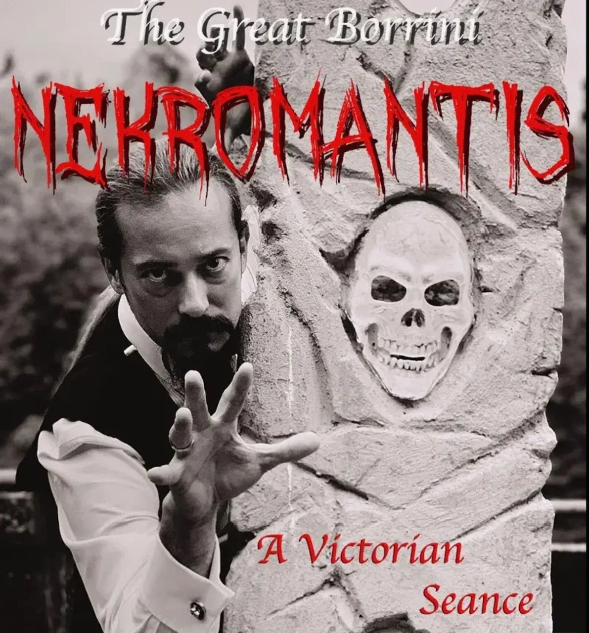 The Great Borrini – Nekromantis – a Victorian séance