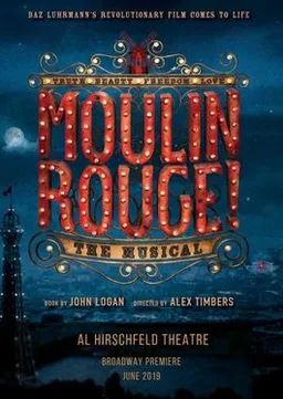 Moulin Rouge! The Musical