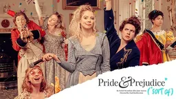 Pride and Prejudice* (*sort of)