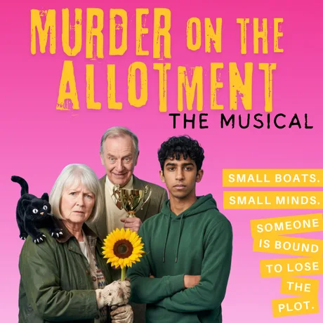 Murder on the Allotment, the Musical