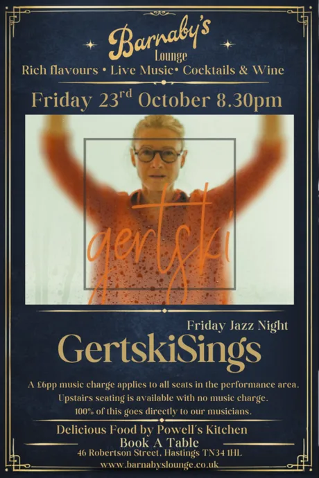 GertskiSings ~ Jazz with A Twist ~ 8.30pm
