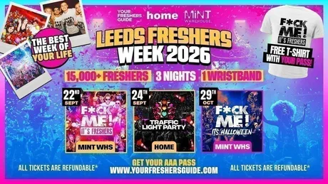 Leeds Freshers Week 2026 - Official Your Freshers Guide | Leeds Freshers 2026 - Free T-Shirt With Every Ticket π