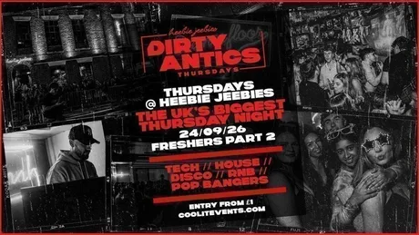 🔺♦️ DIRTY ANTICS ♦️🔺 FRESHERS PART 2 - The UK's BIGGEST Thursday Night