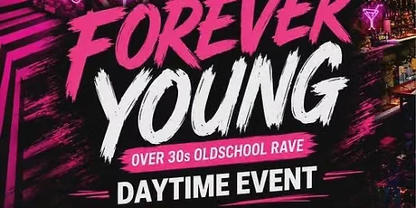 Forever young over 30’s oldskool rave