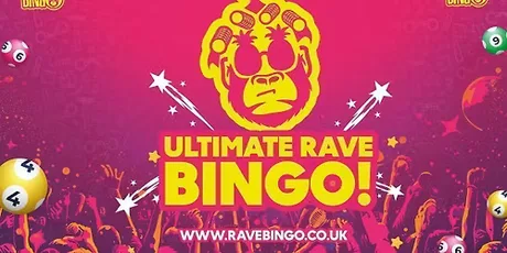 Ultimate Rave Bingo // Warrington // Friday 13th November