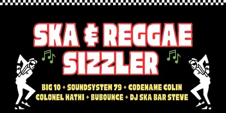 Ska & Reggae Sizzler • Cambridge Junction