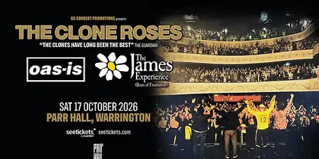 The Clone Roses LIVE at Warrington Parr Hall