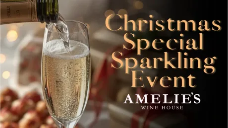 Christmas Special Sparkling Event at Amelie's Wine House