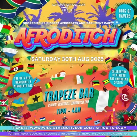 AFRODITCH - London’s Biggest Afrobeats & Bashment Party (FREE ENTRY BEFORE 12AM)