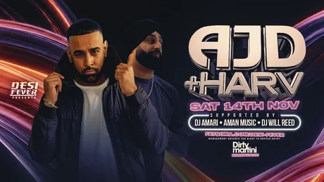 Desi Fever Presents AJD + Harv Special || Dirty Martini Birmingham 🔥