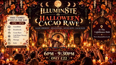 HALLOWEEN CACAO RAVE (Saturday 31st October ) @ The Lighthouse Hub 11AM