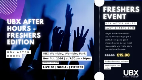Freshers Edition: UBX After Hours — Good Music. Good People. Good Sweat.