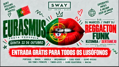 🌍🇵🇹🇧🇷 EURASMUS — LUSOPHONE EDITION! 🔥 THURSDAY 22ND OCTOBER — SWAY BAR LONDON!