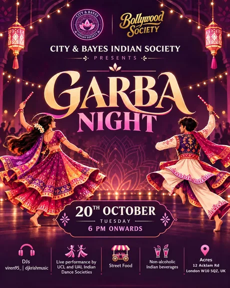 City & Bayes Indian Society presents London's Official Student Garba Night - Tuesday 20 October