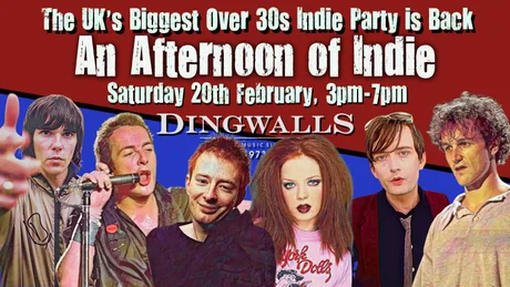 LONDON: An Afternoon of indie - Indie for the over 30s: 20th February