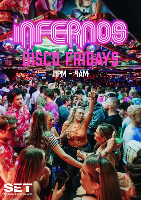 DISCO FRIDAYS @ INFERNOS CLAPHAM 20TH NOVEMBER