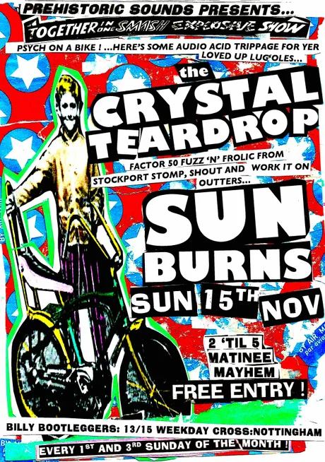 Prehistoric Sounds presents - The Crystal Teardrop + Sun Burns - Live @ Billy's