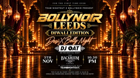 BOLLYWOOD x DESI DIWALI NIGHT | EXCLUSIVE ACCESS | Bollywood Diwali Night Leeds