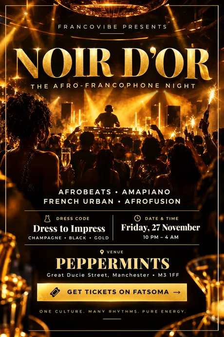 NOIR D’OR — The Afro-Francophone Night