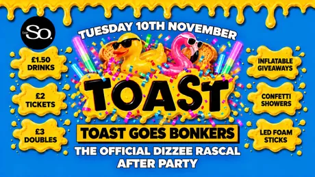 TOAST TUESDAYS • GOES BONKERS @Bar So 10.11.26