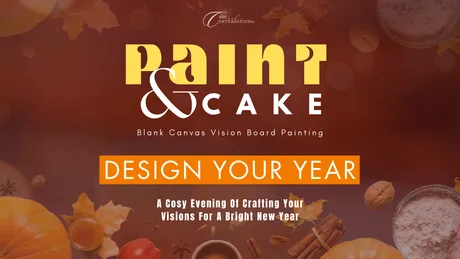 Paint & Cake - DESIGN YOUR YEAR 🥂✨