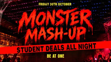 MONSTER MASH UP @ BE AT ONE MANCHESTER