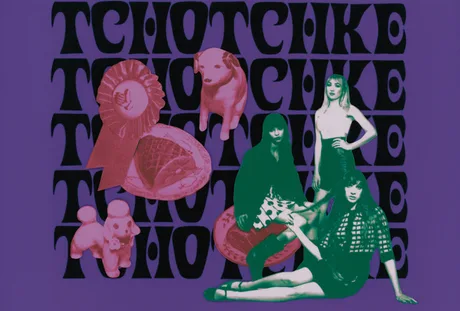 TCHOTCHKE + support