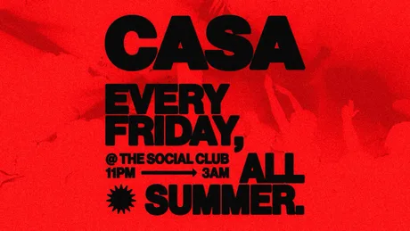 CASA: FRIDAY AT THE SOCIAL CLUB // 25-26 SEASON CLOSING PARTY // FREE TICKETS BEFORE 12
